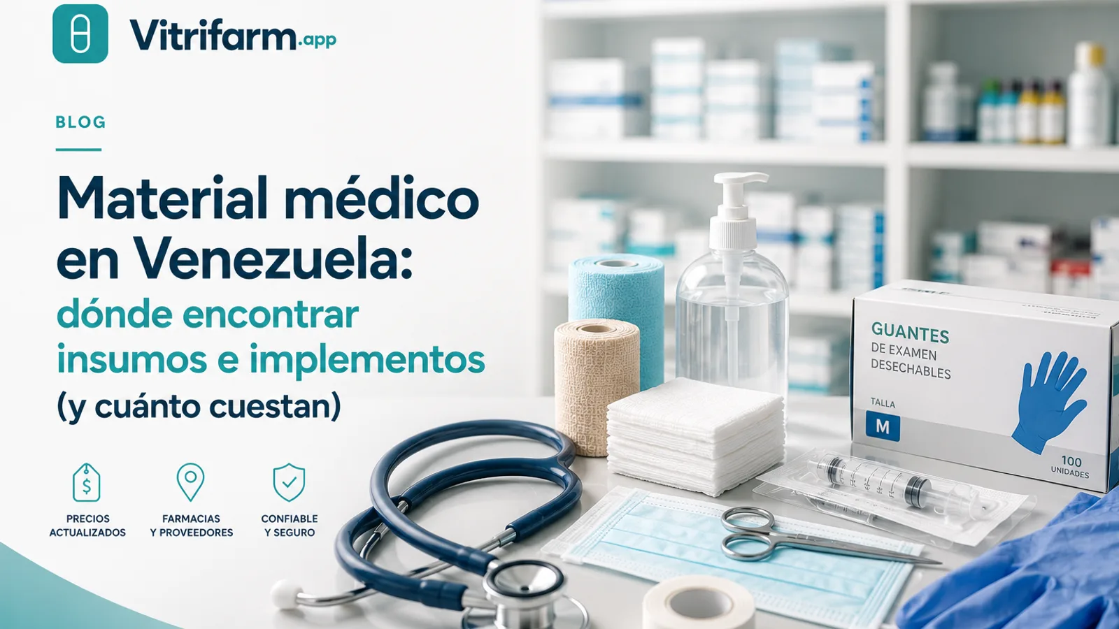 Material médico en Venezuela: dónde encontrar insumos e implementos (y cuánto cuestan)